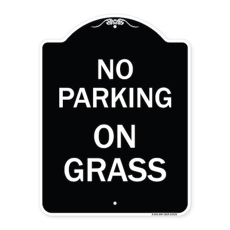 Signmission Designer Series Sign-On Grass, Black & White Heavy-Gauge Aluminum Sign, 24" x 18", BW-1824-23526 A-DES-BW-1824-23526